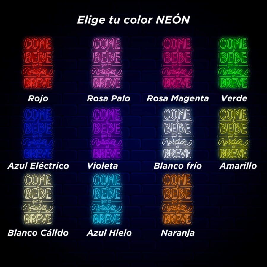 Conjunto de carteles Neón COME & BEBE que la vida es BREVE con diferentes colores.