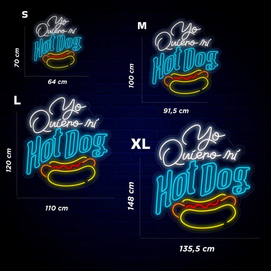 Un cartel de Neón Yo Quiero Mi Hot Dog con las palabras 'Hot Dogs'
