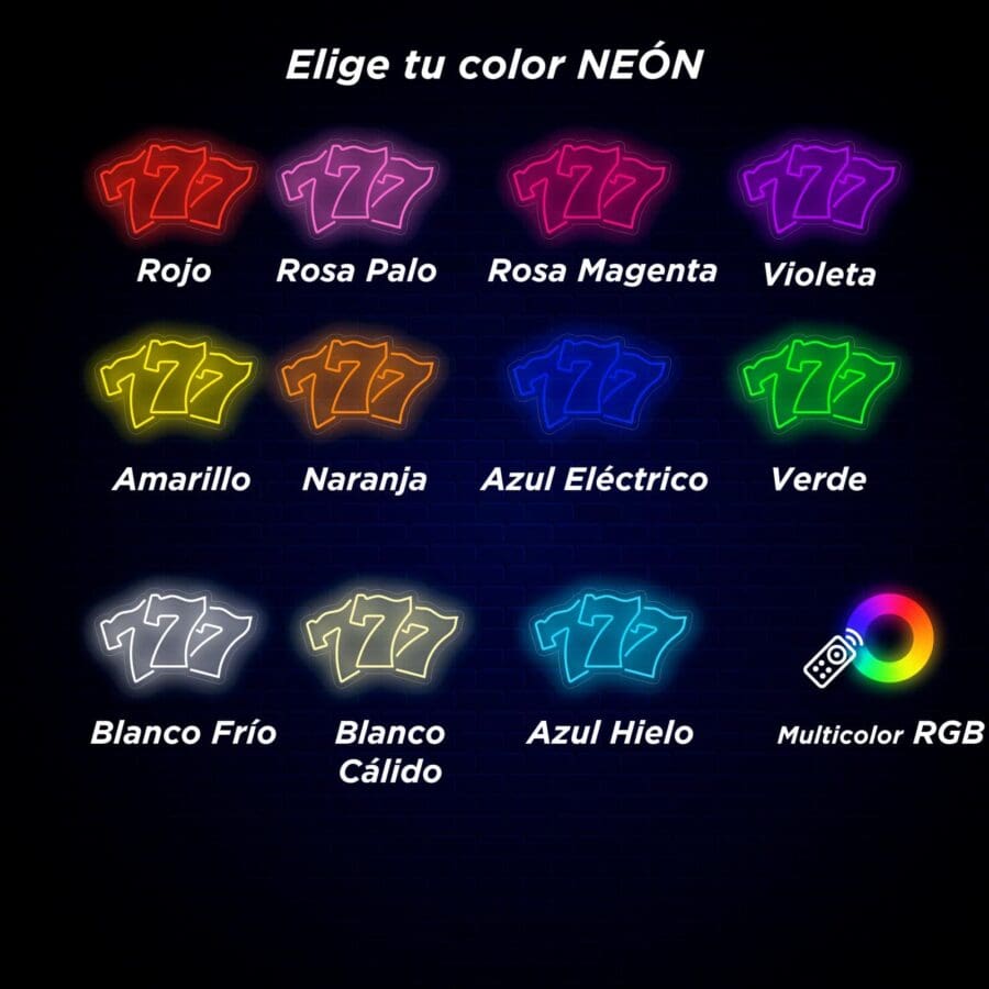 Una imagen que muestra varias opciones de colores de neón para los letreros "777": Rojo, Rosa Palo, Rosa Magenta, Violeta, Amarillo, Naranja, Azul Eléctrico, Verde, Blanco Frío, Blanco Cálido, Azul Hielo y Multicolor RGB.