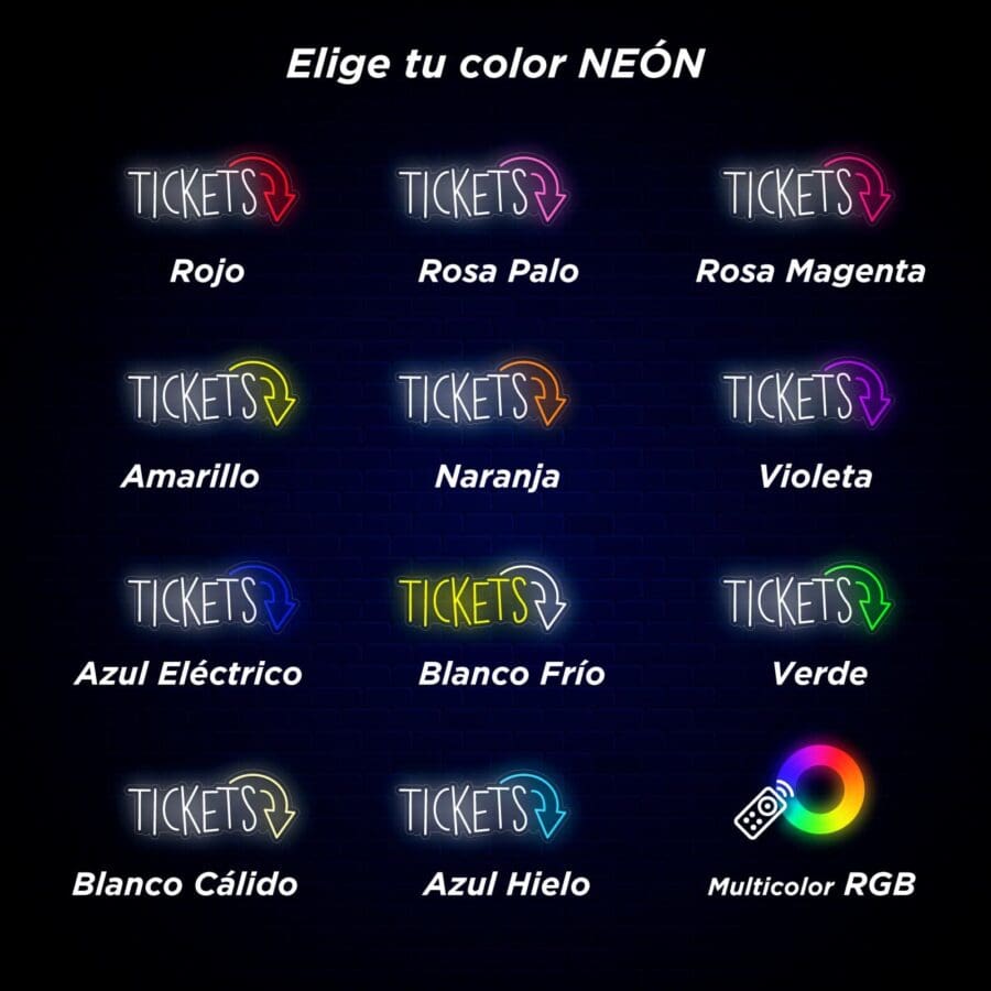 Imágenes de letreros de neón con la palabra “Tickets” en varios colores: rojo, rosa suave, magenta, amarillo, naranja, violeta, azul eléctrico, blanco frío, verde, blanco cálido, azul hielo y multicolor RGB.