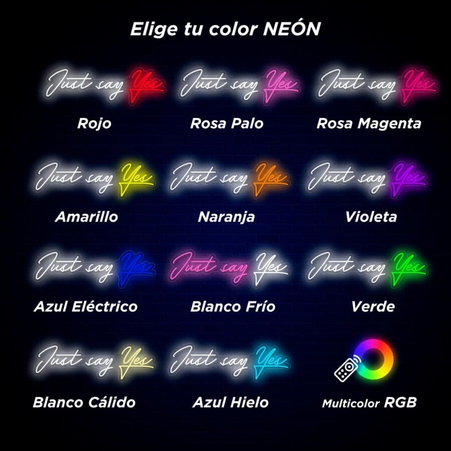 Se muestra una selección de colores de letreros de neón con el texto "Solo di que sí" en varios colores, incluidos rojo, rosa, amarillo, naranja, violeta, azul, blanco y verde, junto con una opción RGB multicolor.