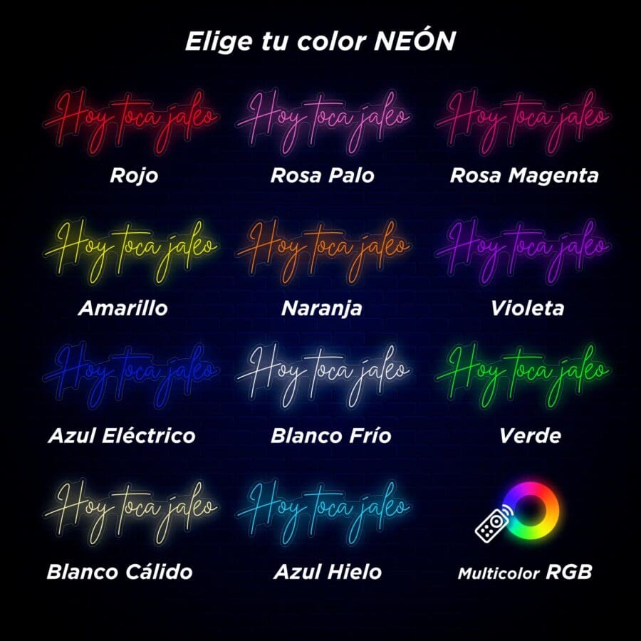 Una cuadrícula que muestra "Hoy toca jaleo" en colores neón: Rojo, Rosa Palo, Rosa Magenta, Amarillo, Naranja, Violeta, Azul Eléctrico, Blanco Frío, Verde, Blanco Cálido, Azul Hielo y Multicolor RGB.