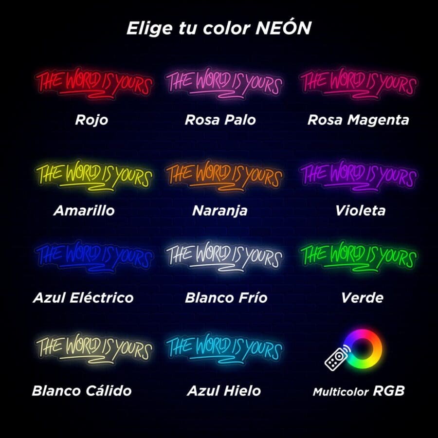 Imagen que muestra la frase "El mundo es tuyo" en doce colores neón diferentes, incluidas opciones como Rojo, Amarillo, Violeta y más, junto con una opción multicolor RGB.