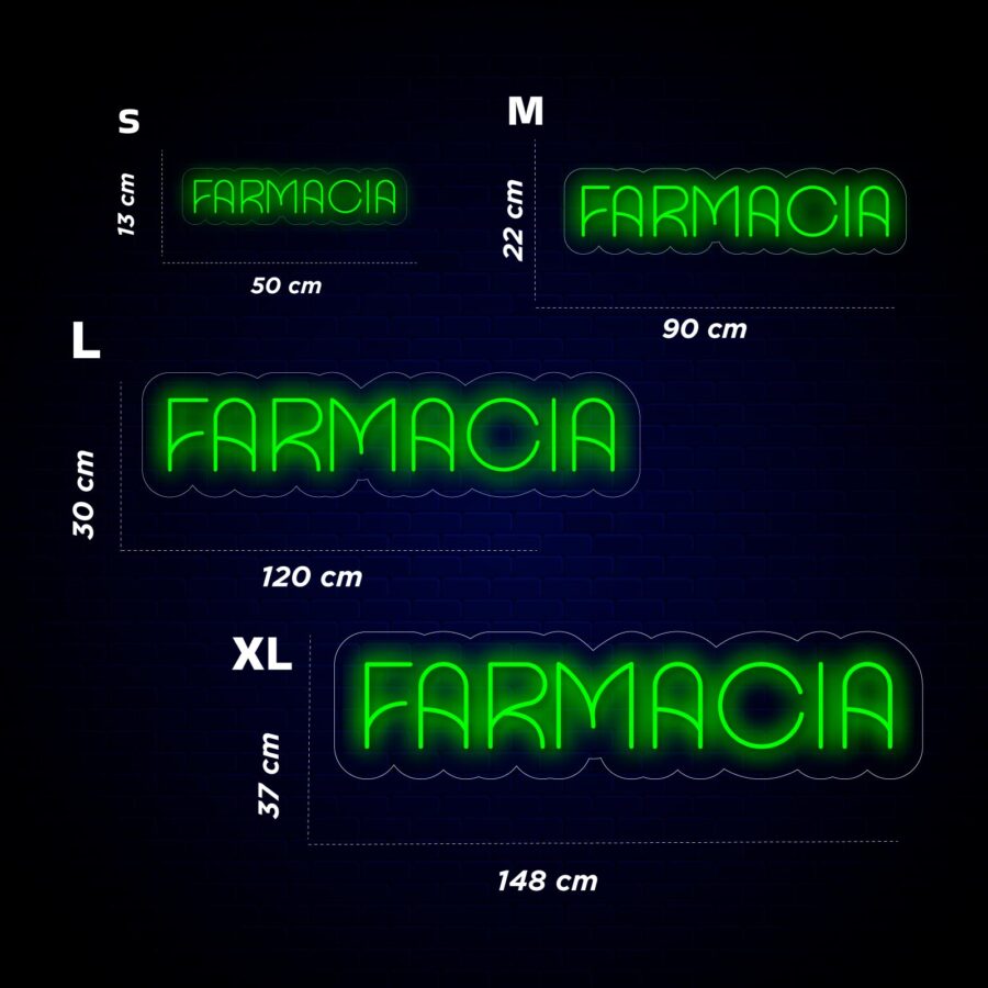 Se muestran carteles de neón verde "FARMACIA" en varios tamaños: S (13x50 cm), M (22x90 cm), L (30x120 cm), XL (37x148 cm) sobre fondo oscuro.