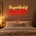 Letrero LED neón «The good kind of love» - Miniatura 2