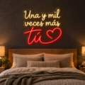 Neón LED Una y mil veces más… tú - Miniatura 3