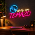 Neón LED Eres un temazo - Miniatura 3
