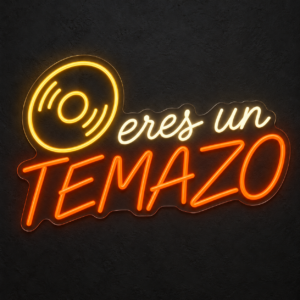 Neón LED Eres un temazo — Cálido, naranja y dorado