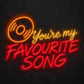 Cartel LED de neón – "You’re my favourite song" - Miniatura 7