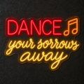 Dance your sorrows away – Cartel LED neón - Miniatura 7